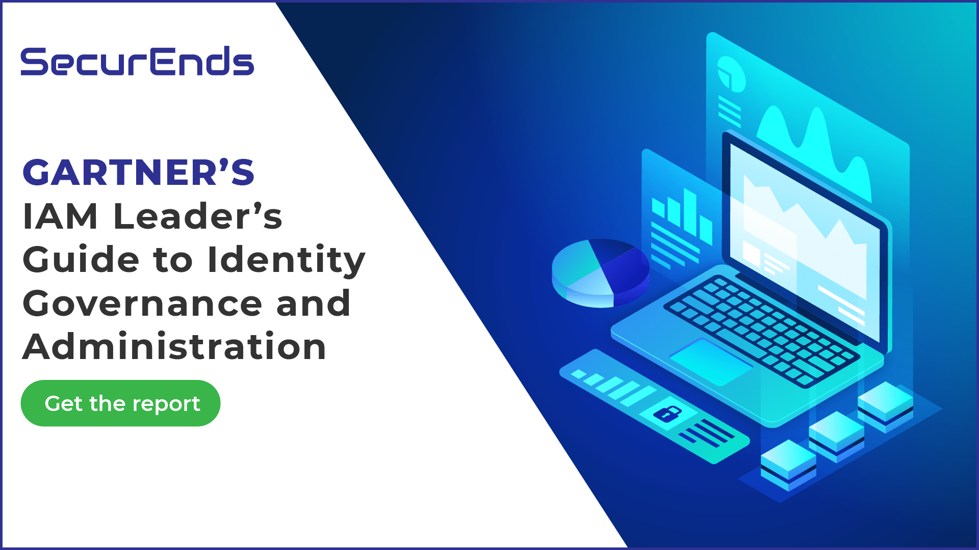 Gartner's IAM Leaders Guide to IGA SecurEnds