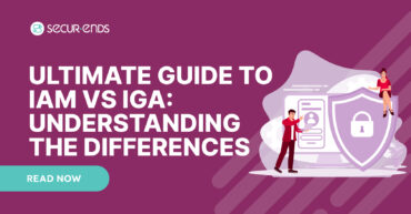 Ultimate Guide to IAM vs IGA_ Understanding the Key Differences and Synergy
