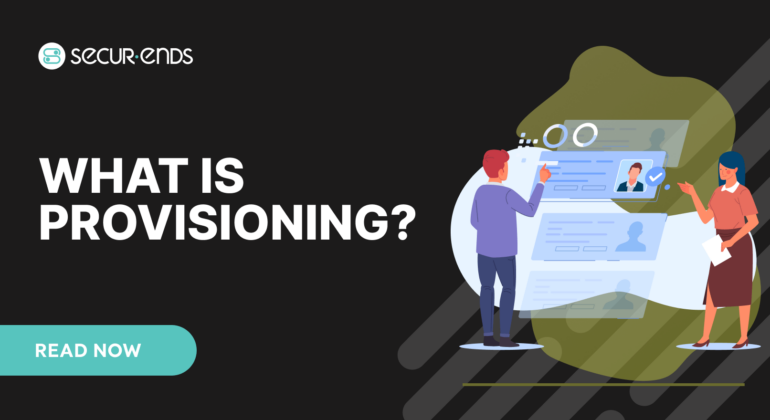 What is Provisioning?
