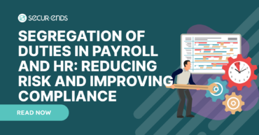Segregation of Duties in Payroll and HR