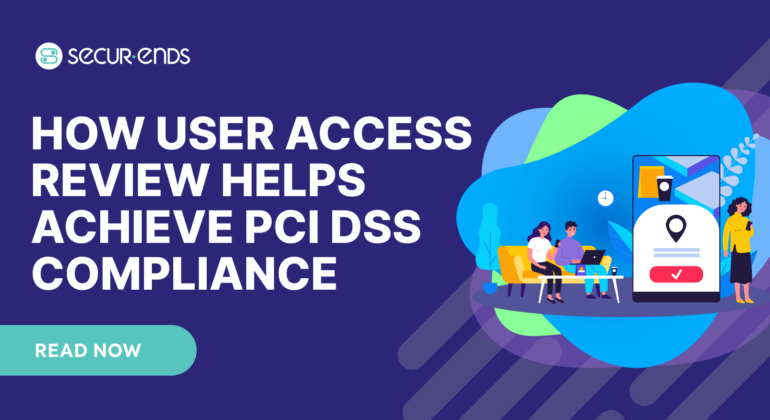Achieve PCI DSS Compliance