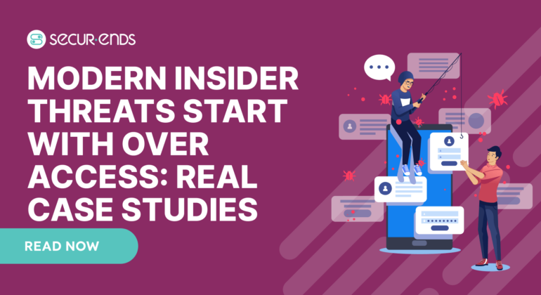 Modern Insider Threats Start with Over Access