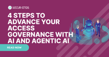 4 Steps to Advance Your Access Governance