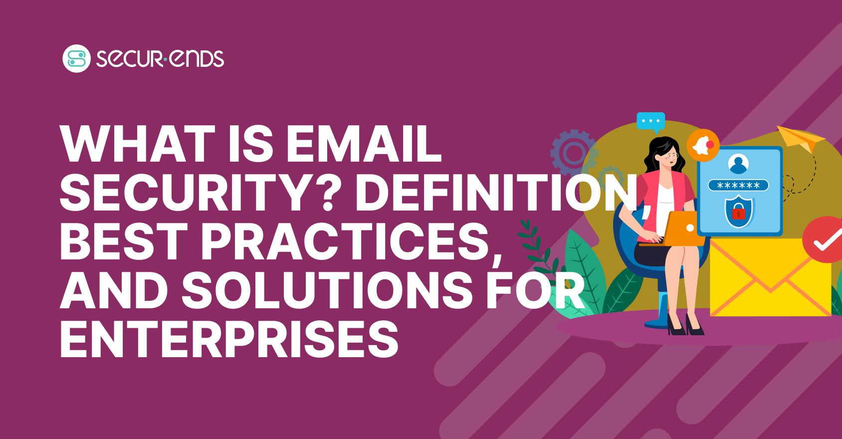 What Is Email Security