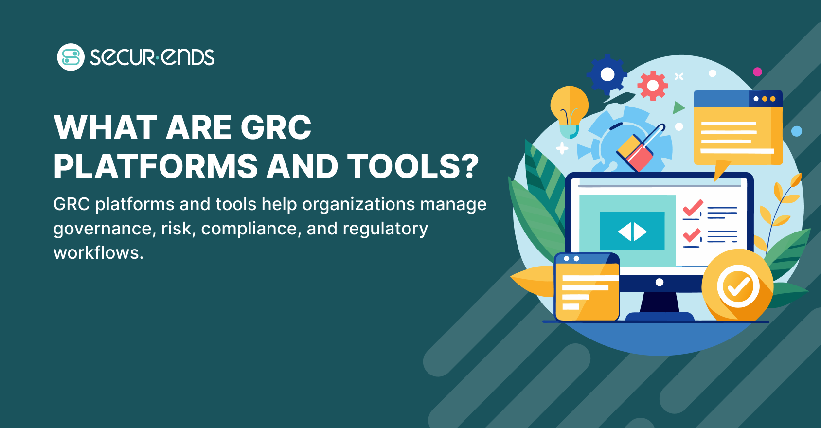 GRC Platforms & Tools