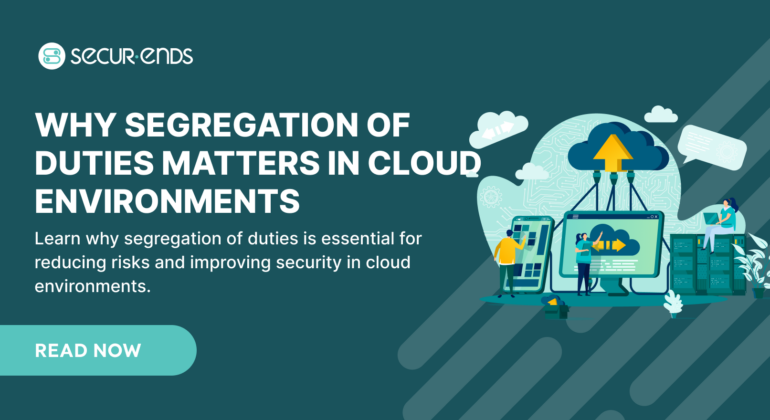 Segregation of Duties in Cloud Environments (AWS, Azure, GCP)