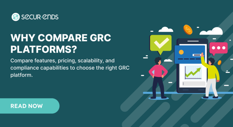 Governance Risk Compliance Platform Comparison