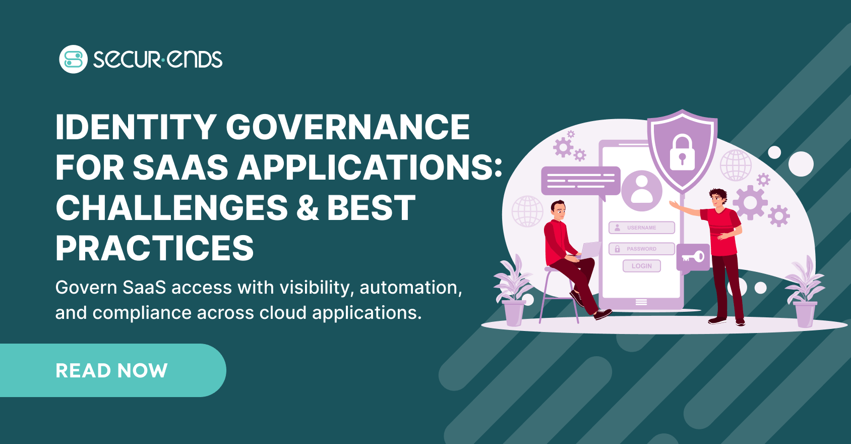 Identity Governance for SaaS Applications_ Challenges & Best Practices