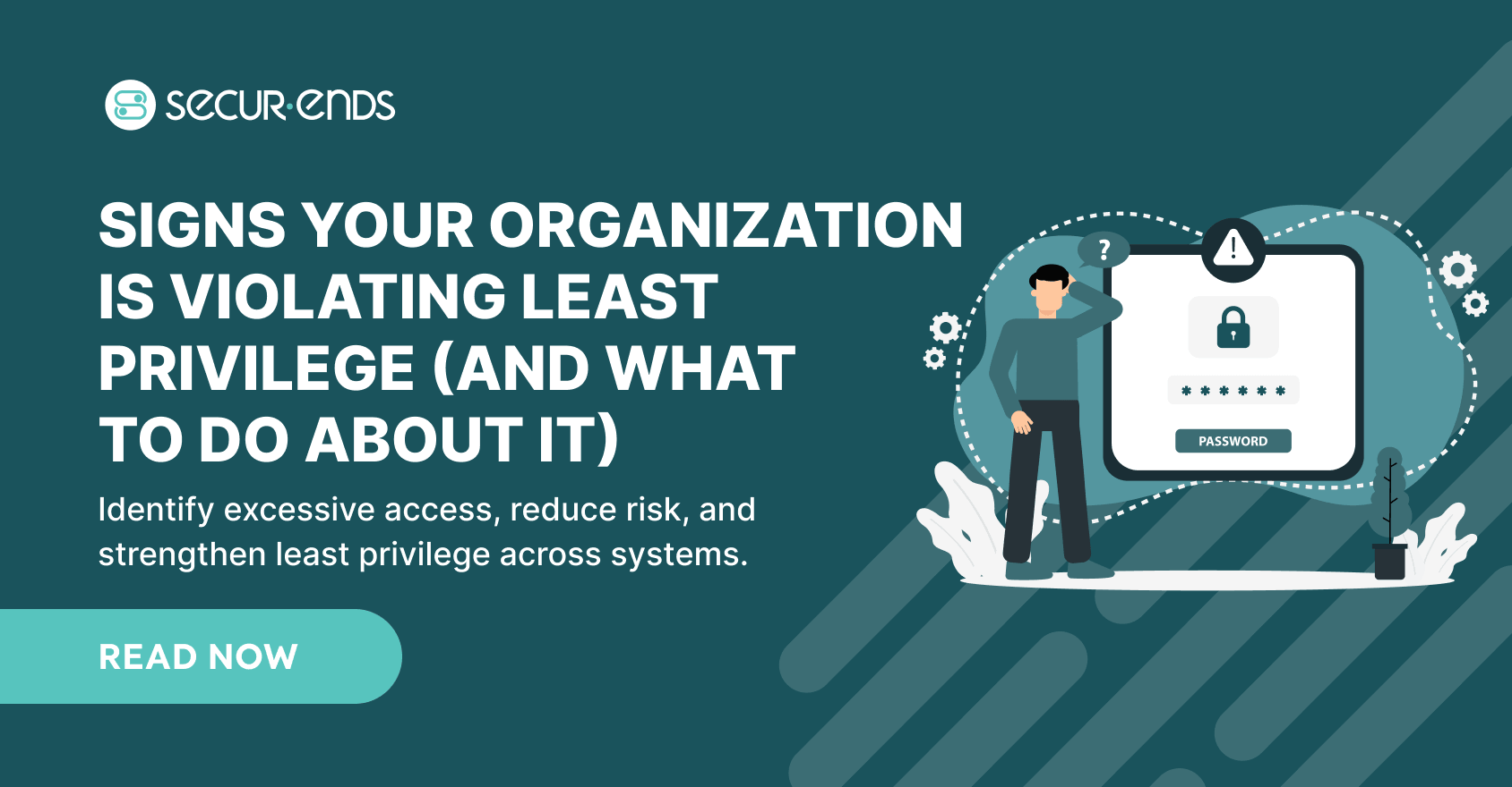 Signs Your Organization Is Violating Least Privilege (And What to Do About It) (1)