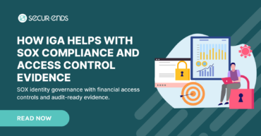How IGA Helps with SOX Compliance and Access Control Evidence (1)