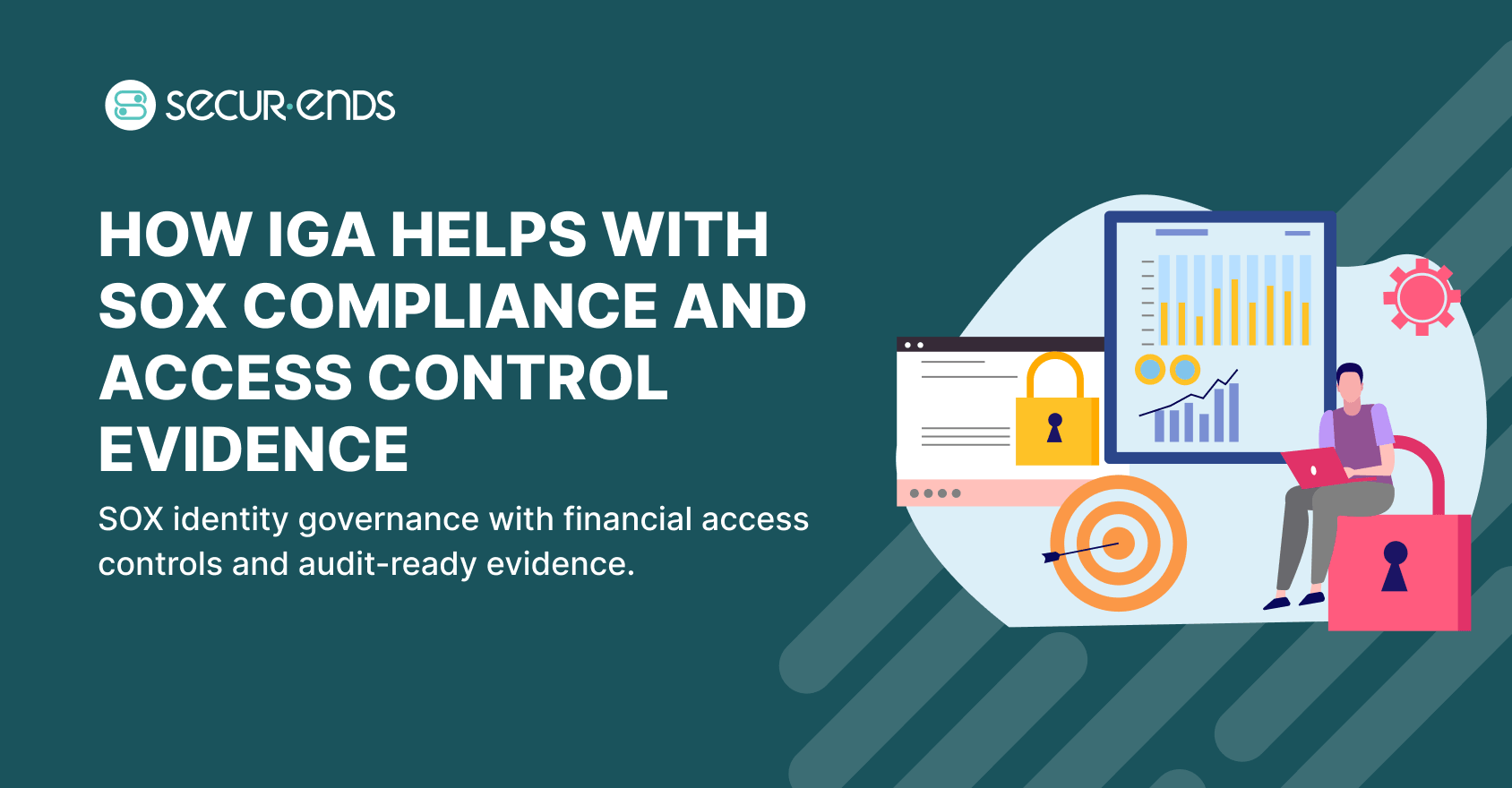 How IGA Helps with SOX Compliance and Access Control Evidence (2) (1)