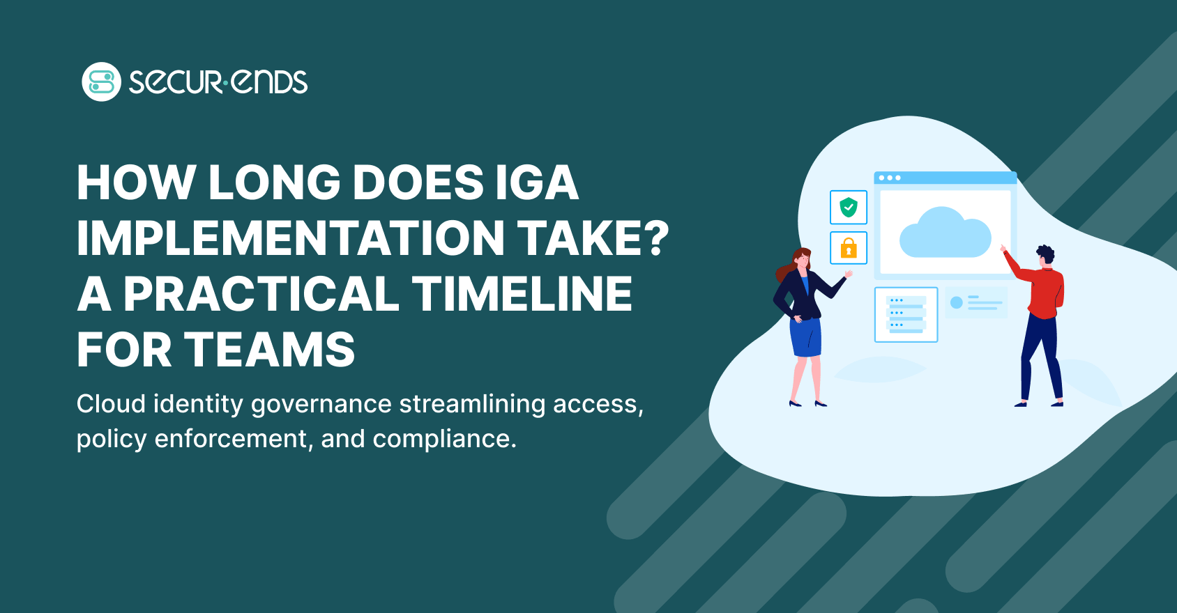 How Long Does IGA Implementation Take_ A Practical Timeline for Teams (2) (1)