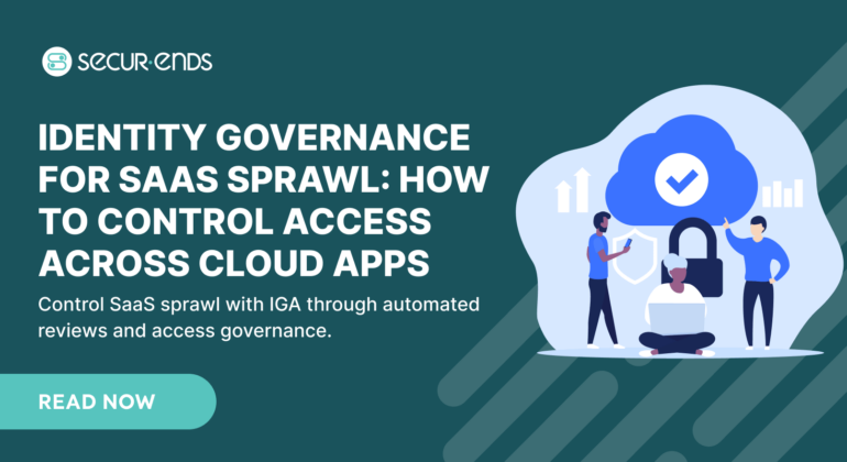 Identity Governance for SaaS Sprawl_ How to Control Access Across Cloud Apps (1)