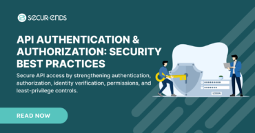 API Authentication & Authorization Security Best Practices