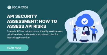 API Security Assessment How to Assess API Risks