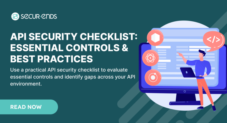 API Security Checklist Essential Controls & Best Practices
