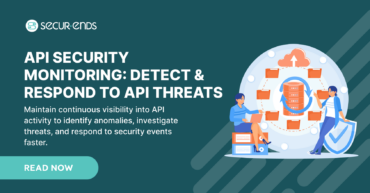 API Security Monitoring Detect & Respond to API Threats