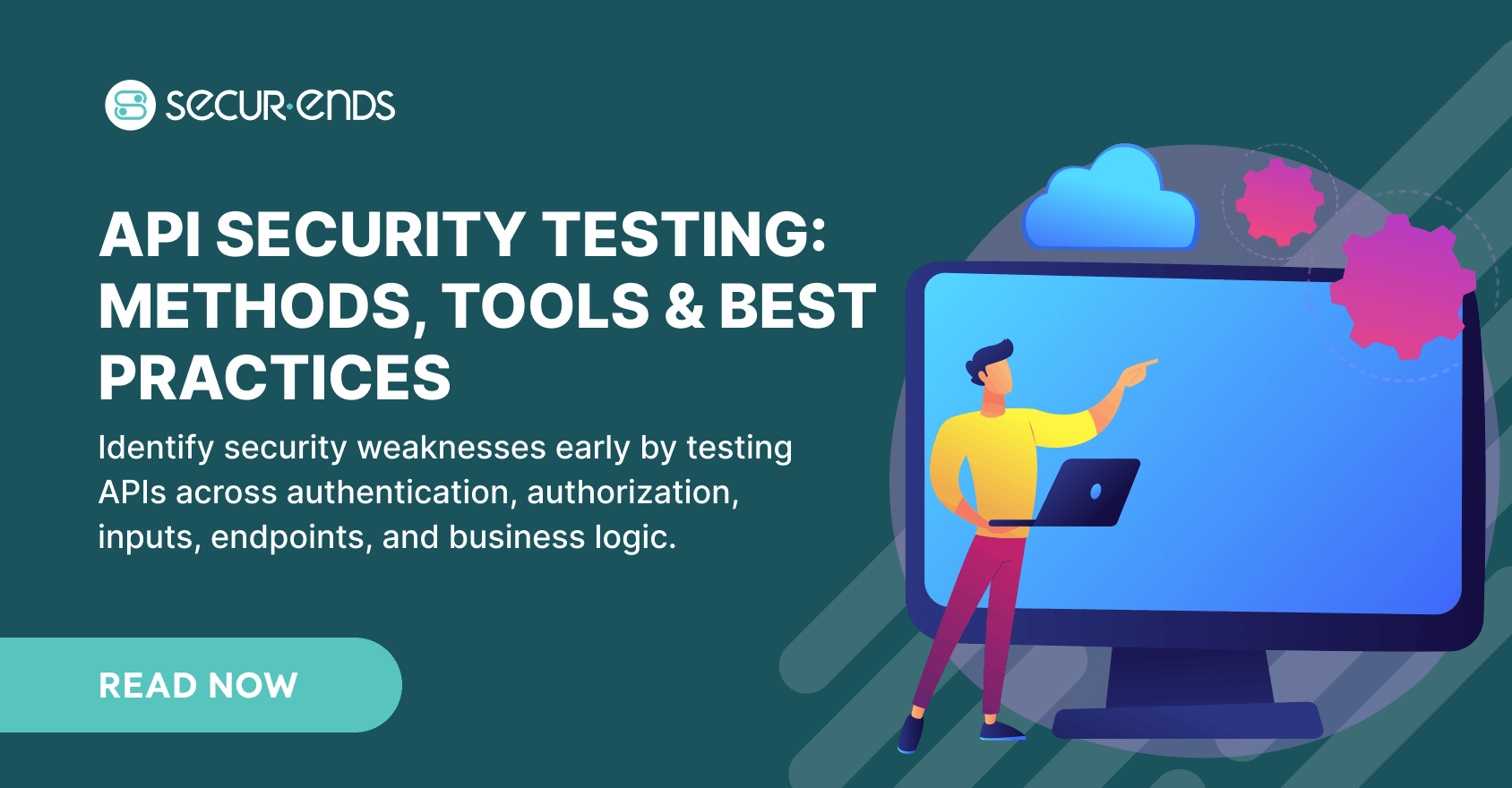 API Security Testing Methods, Tools & Best Practices