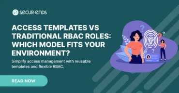 Access Templates vs Traditional RBAC Roles_ Which Model Fits Your Environment_