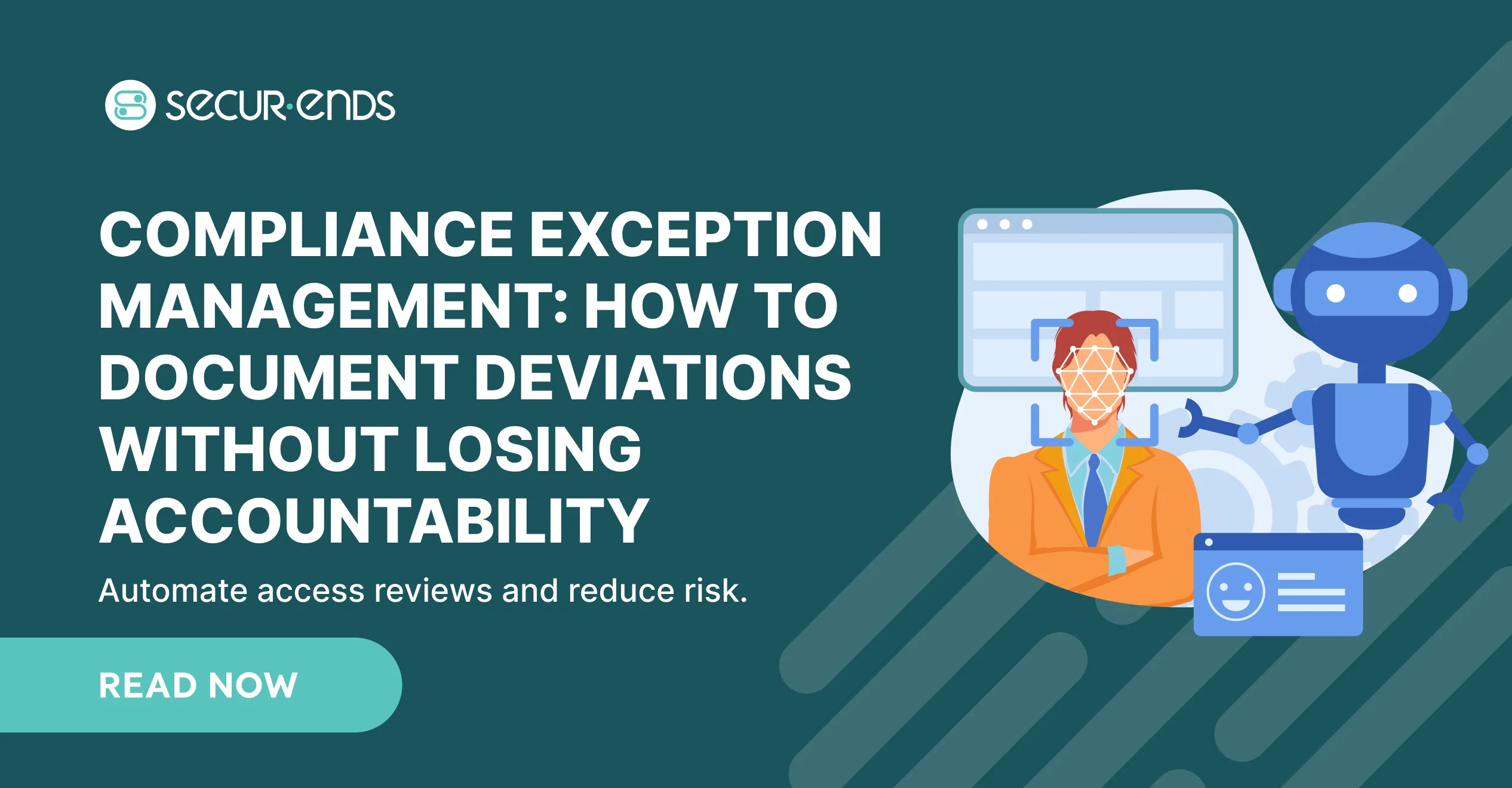 Compliance Exception Management_ How to Document Deviations Without Losing Accountability