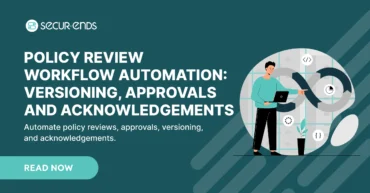Policy Review Workflow Automation_ Versioning, Approvals and Acknowledgements