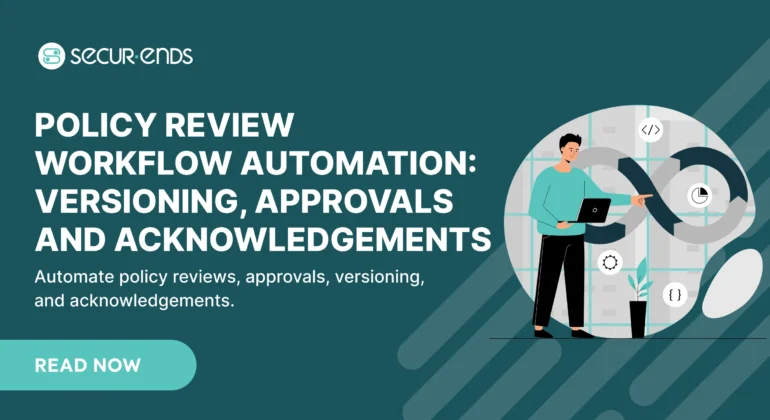 Policy Review Workflow Automation_ Versioning, Approvals and Acknowledgements