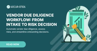 Vendor Due Diligence Workflow_ From Intake to Risk Decision