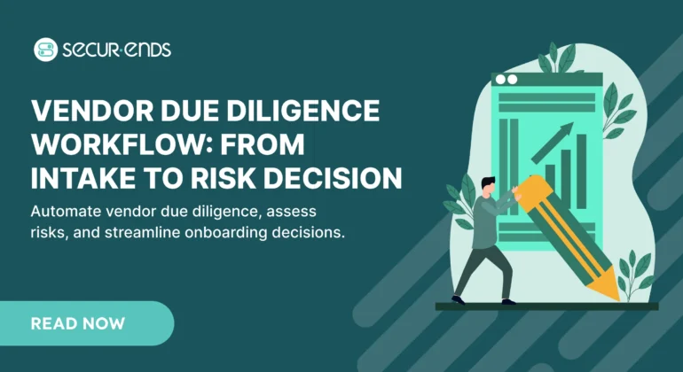 Vendor Due Diligence Workflow_ From Intake to Risk Decision